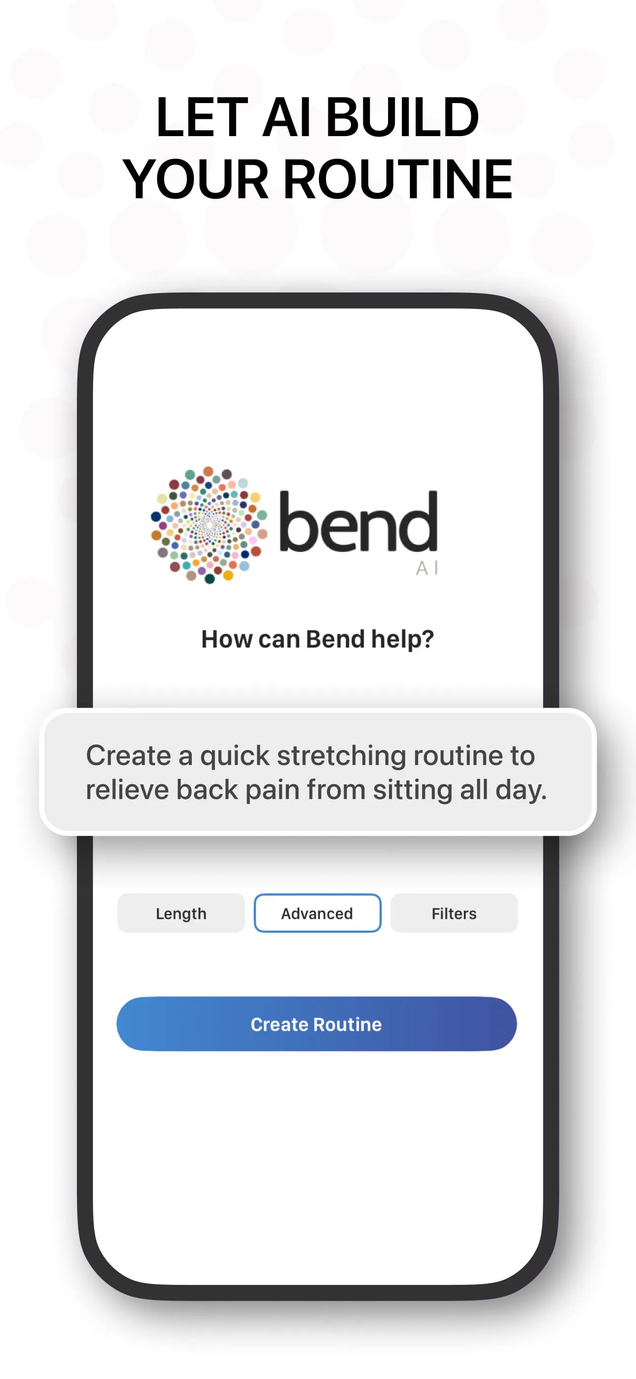 Bend: Stretching & Flexibility
