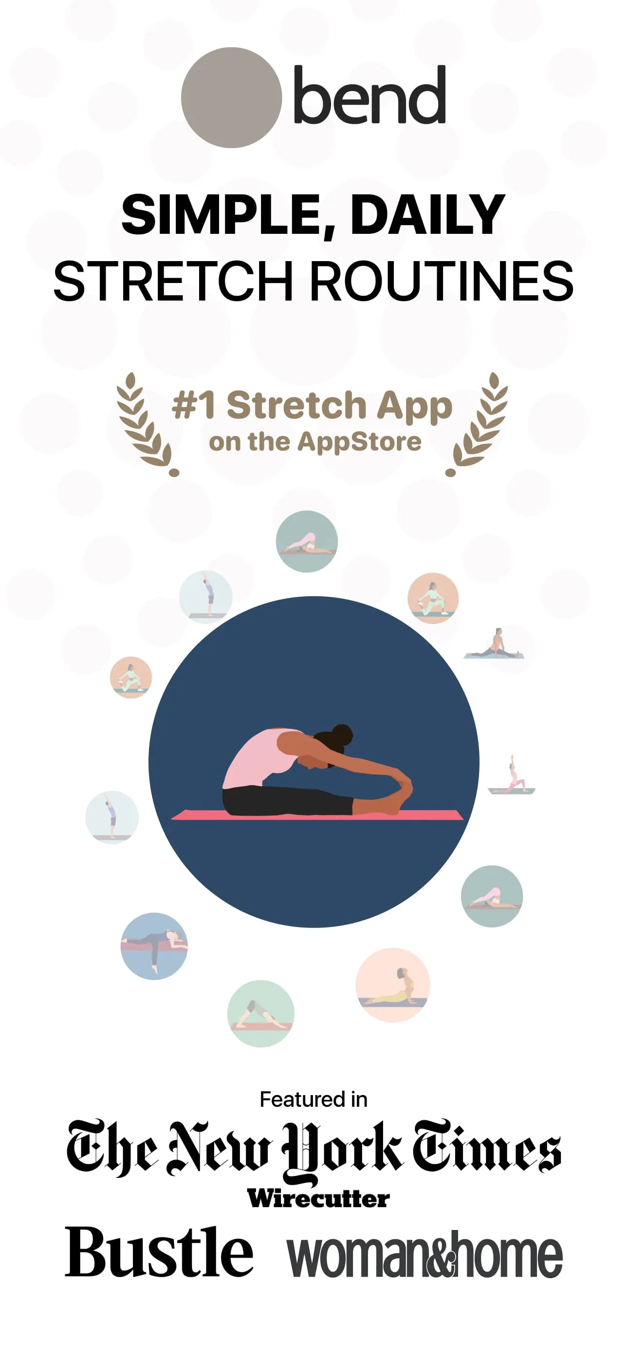 Bend: Stretching & Flexibility