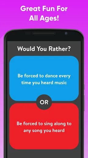 Would You Rather Choose?