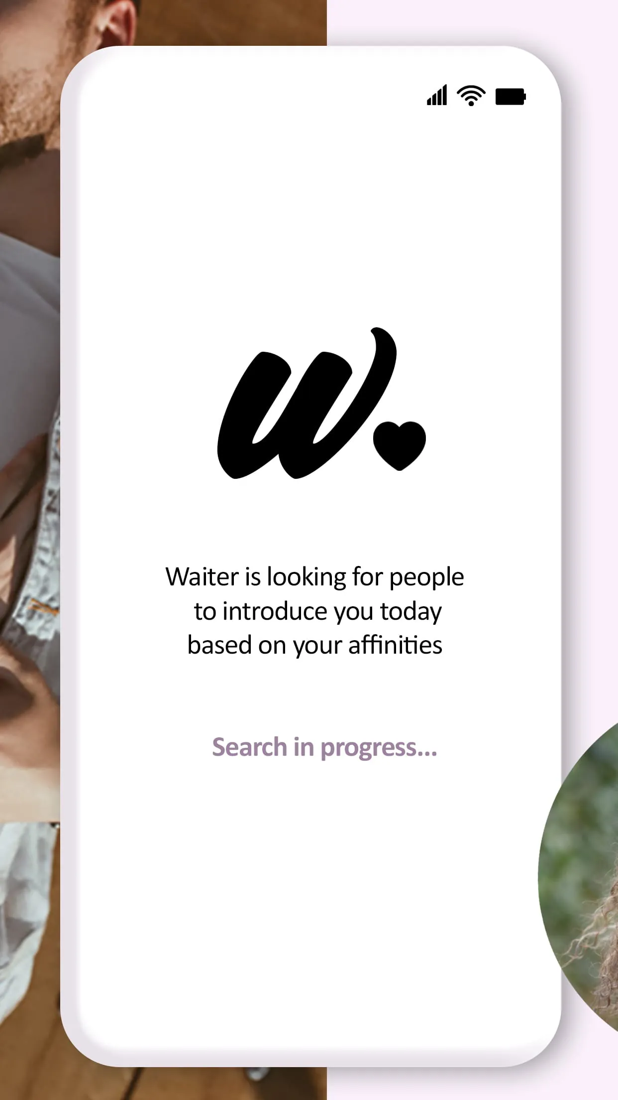 Waiter: one date a day