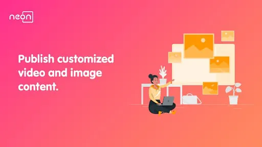 NEON - Simple Digital Signage