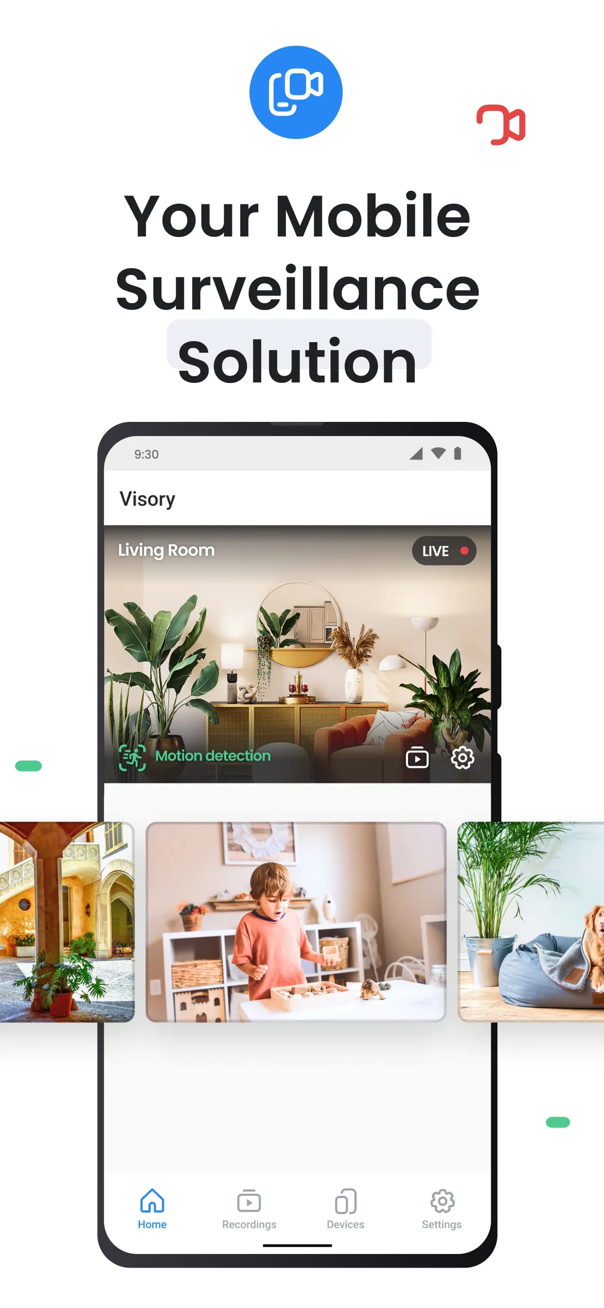 Surveillance camera Visory