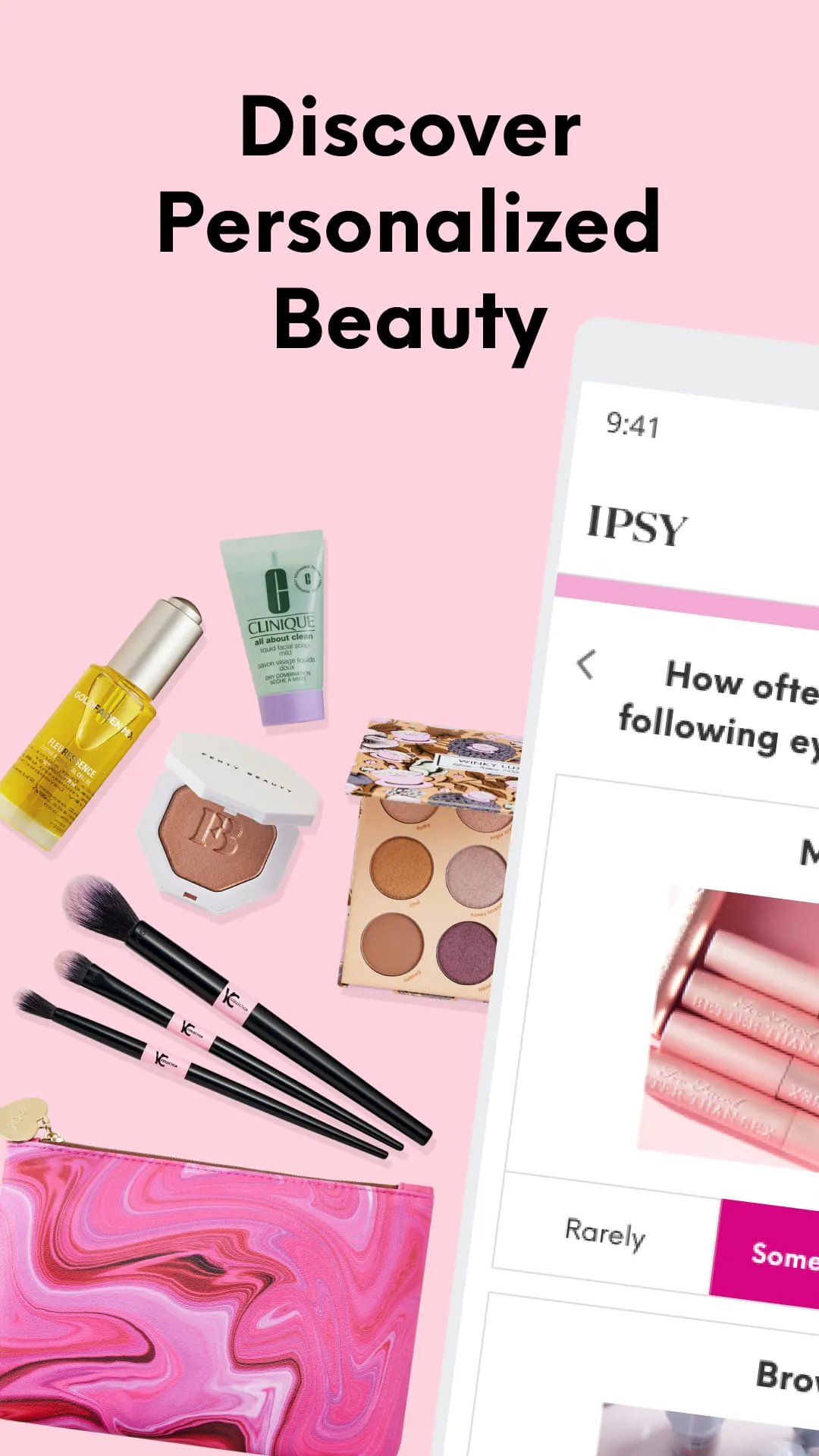 IPSY: Personalized Beauty