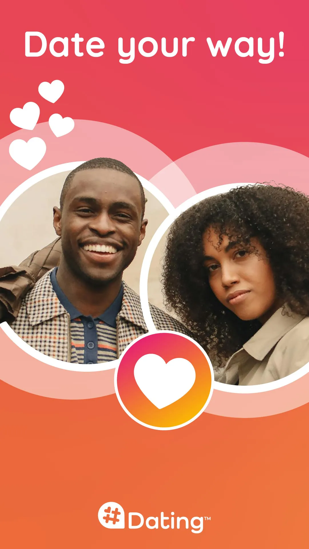 #Dating: Date your way