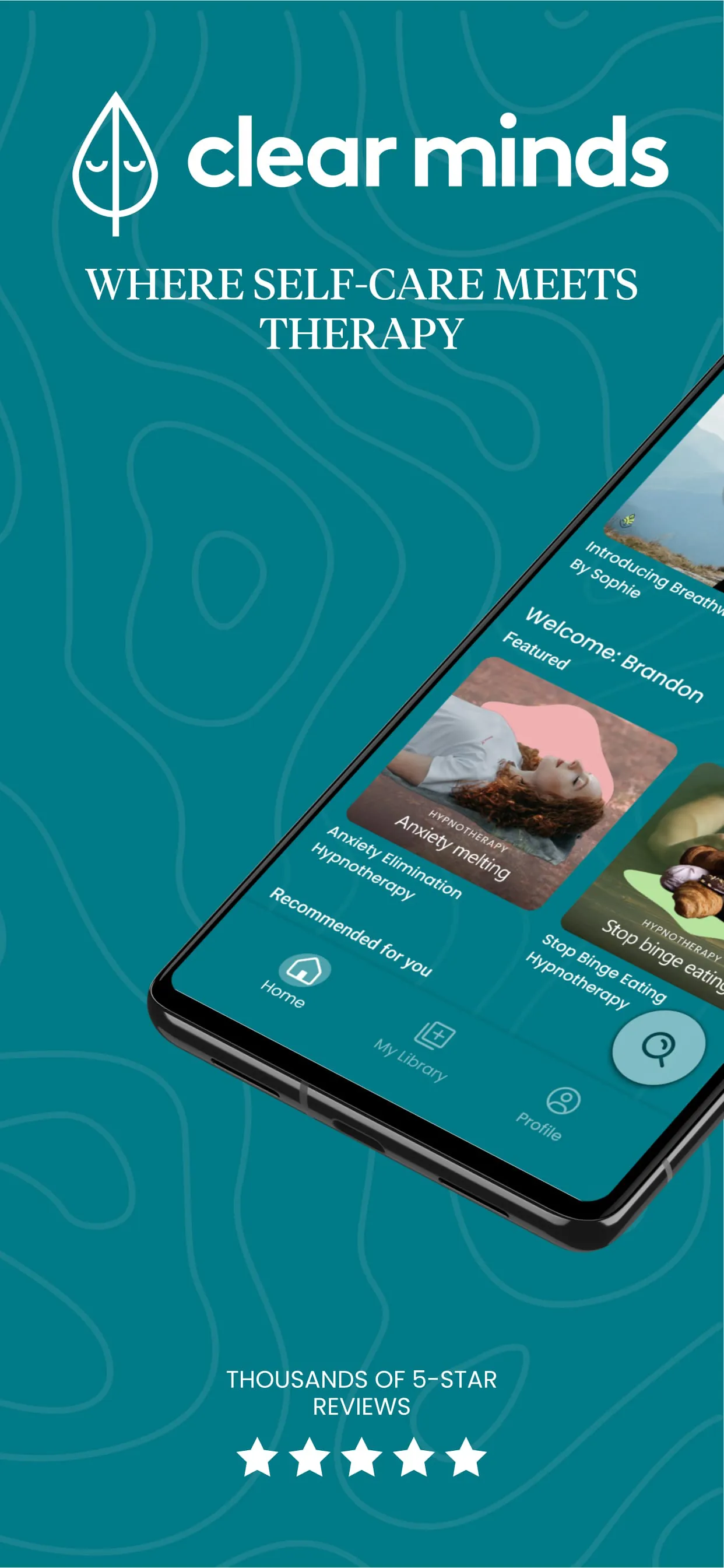 Clear Minds: Meditation, Relax