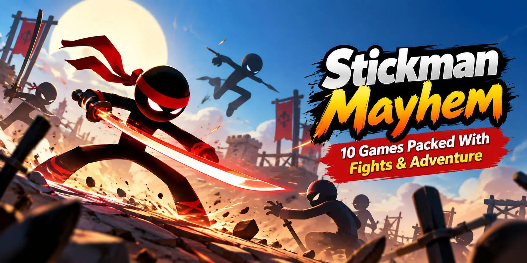 Stickman Mayhem: 10 Games Packed With Fights & Adventure