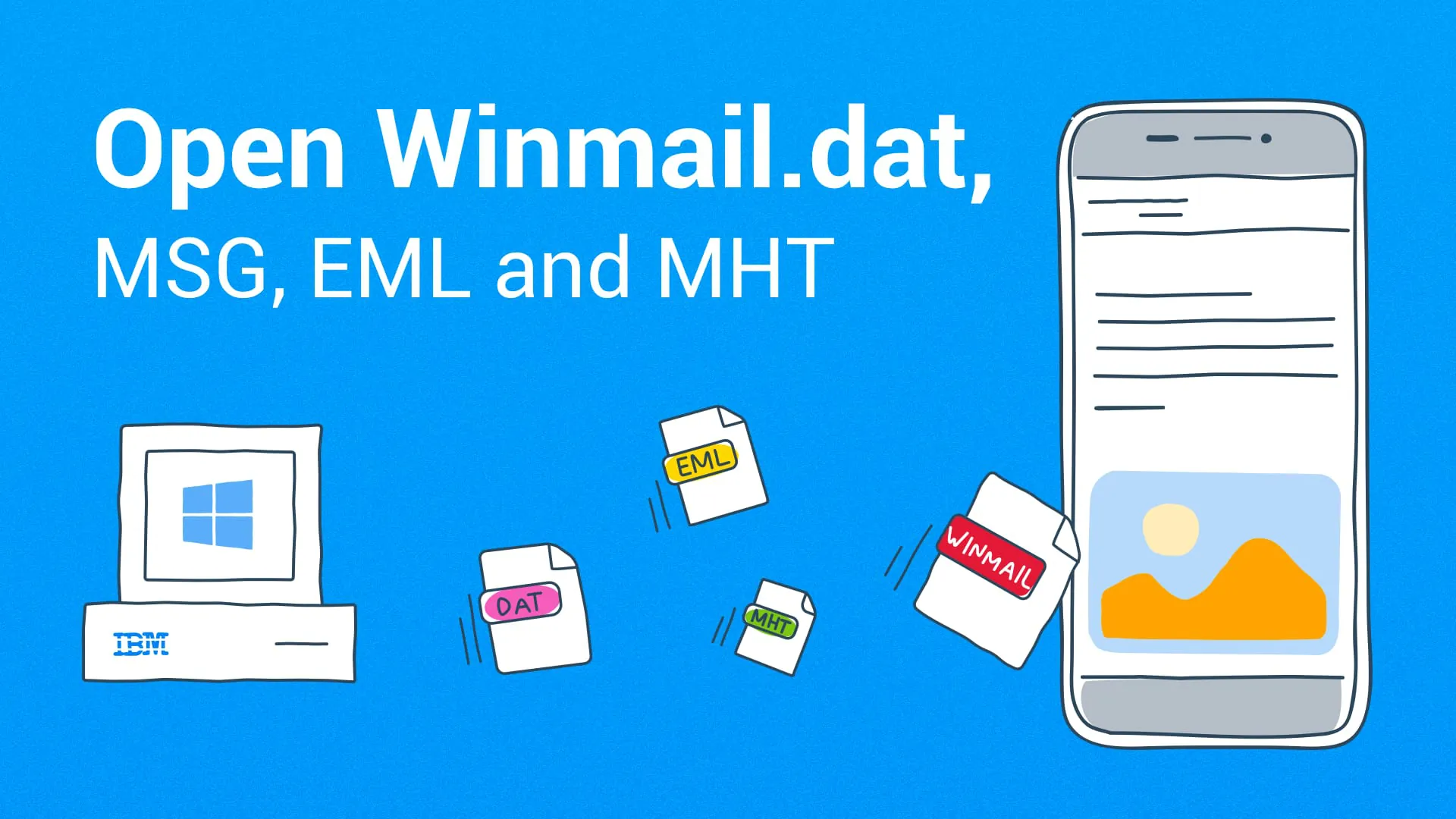 Winmail.dat, MSG, MHT Viewer