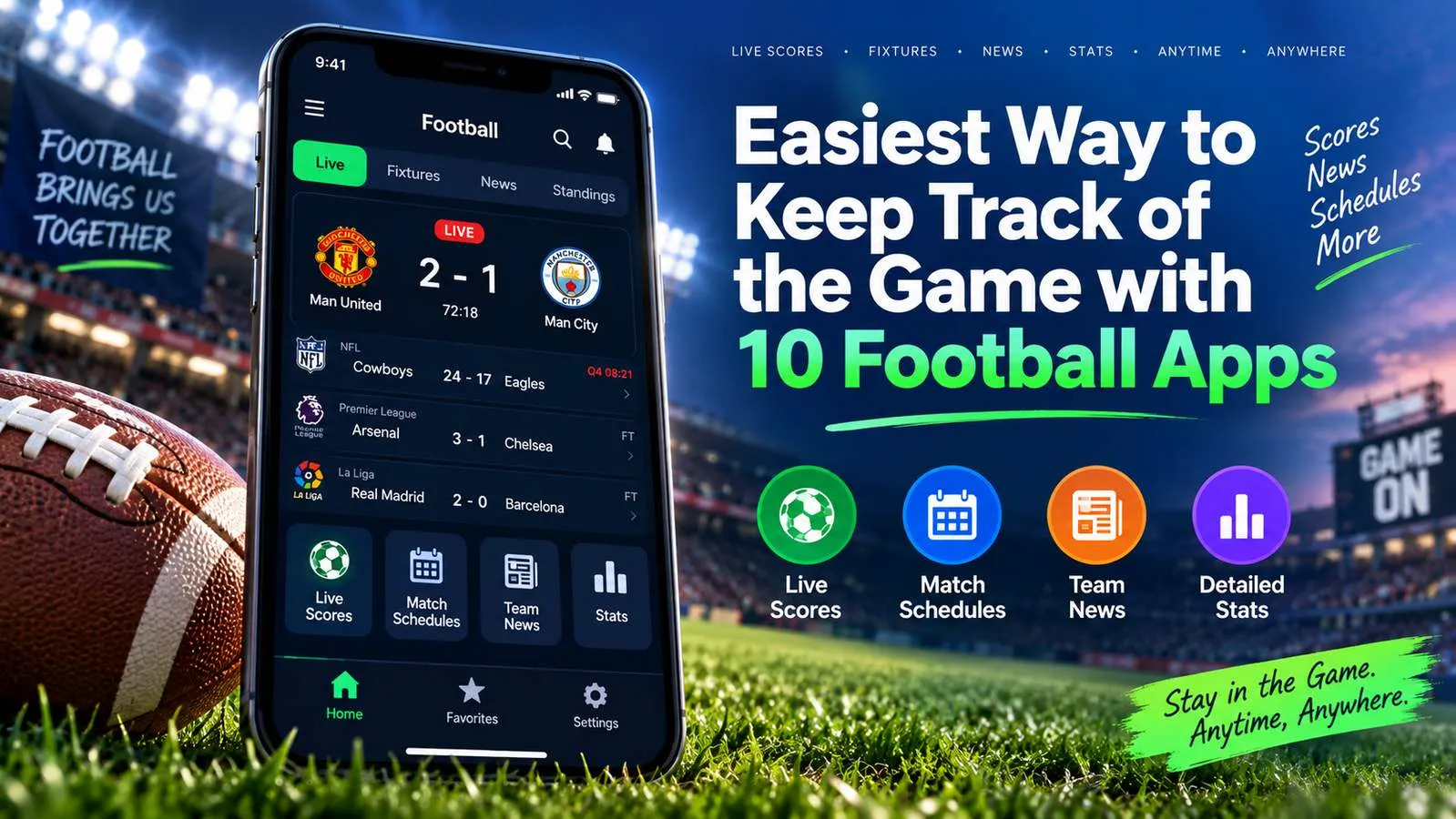 Easiest Way to Keep Track of the Game with 10 Football Apps